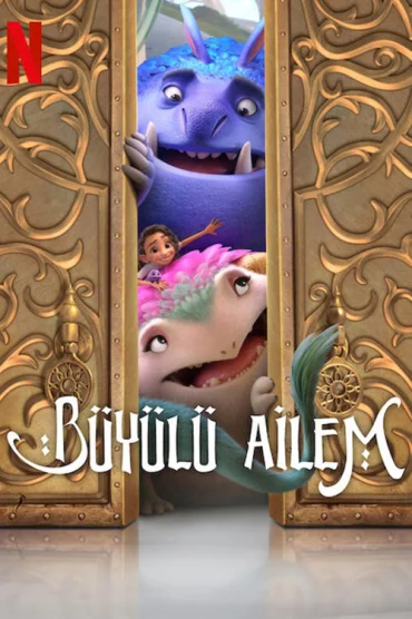 Büyülü Ailem izle Türkçe Dublaj