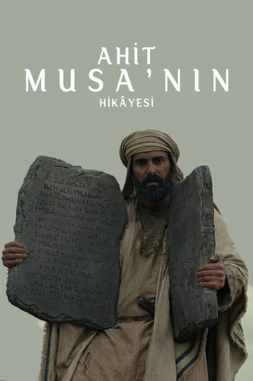 Ahit: Musanın Hikâyesi