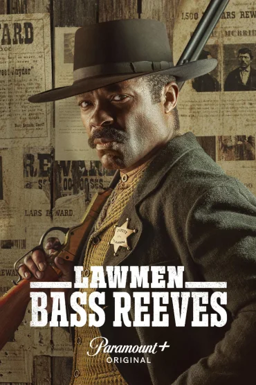 Lawmen: Bass Reeves