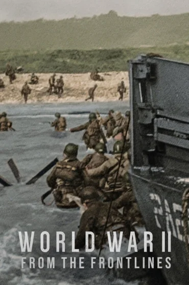 World War 2: From the Frontlines